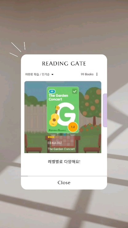 #협찬 이지만 솔직후기

이제는 todo ABC에서
알파벳 단계를 넘어 sight words 단계로 들어간 따구!

원서리딩도 이제 슬슬 늘리고 있어요!
단계가 22단계, 총 2000권이 넘는 원서들이 있는데
특히 따구 레벨인
KA.KB.KC 단계에 약400권의 원서가 있어서
하루에 한권씩 리딩한다고 하더라도,
1년이 넘게 리딩할 수 있을 만큼 많이 있어서
넘 좋은 것 같아요!

따구는 아직 KA단계인데,
약 100권이 있어서 다양하게 읽고 있어요

#온라인영어 #온라인영어도서관 #온라인어학원 #영어홈스쿨 #리딩게이트 #어린이영어 #영어독서 #유아영어 #초등영어 #이북 #영어원서 #영어리딩 #초등영어리딩 #영어독서프로그램 #영어교육 #홈스쿨영어 #영어자기주도