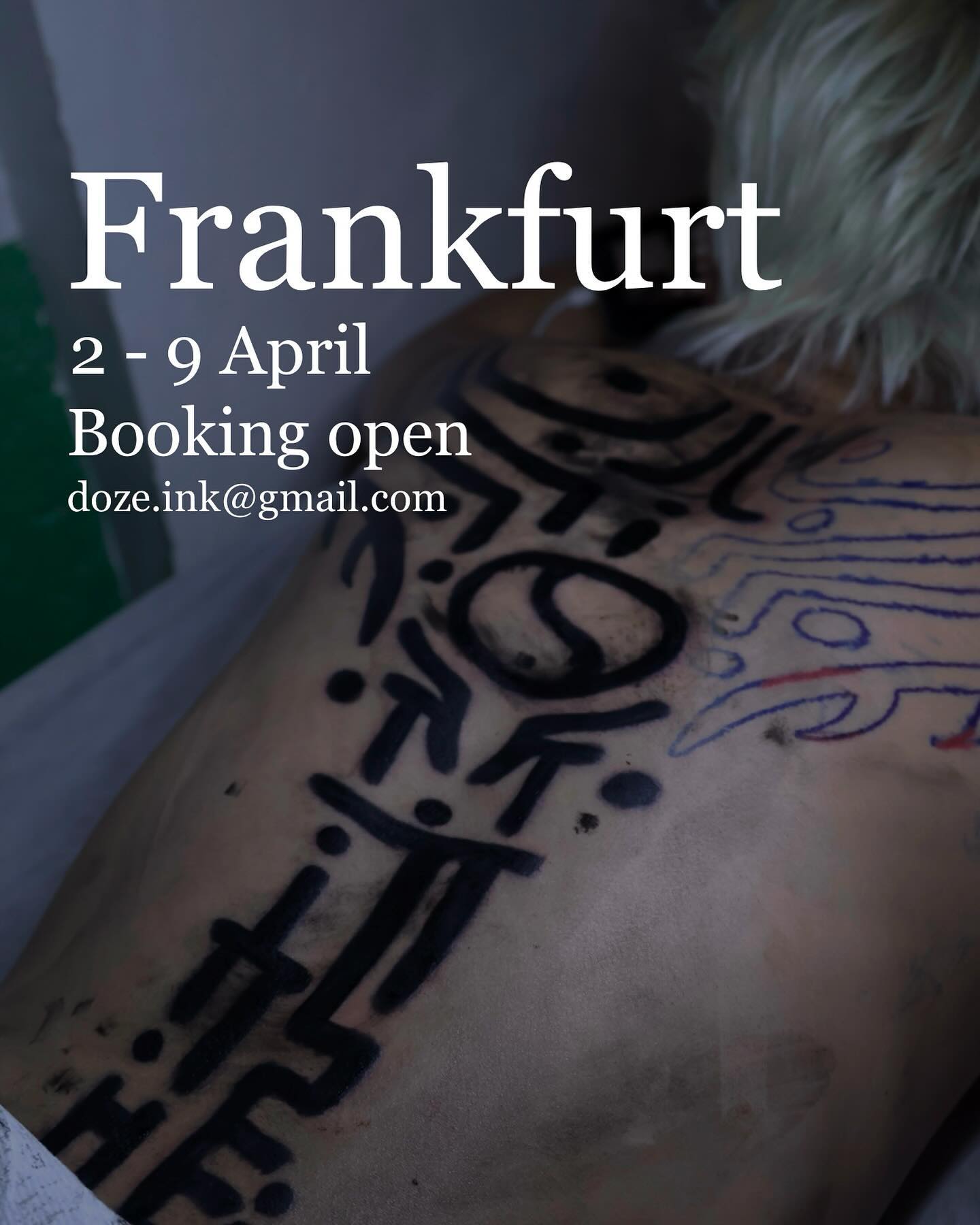 Hello Frankfurt ! 

🇩🇪 Frankfurt 
2 - 9 April 

I‘m so looking forward to meeting you guys !
If you want to get a tattoo from me, you can make an appointment through the profile link or DM
I will reply to you as soon as possible!

Please fill out booking form and send it to me by DM or email !
(doze.ink@gmail.com)

Big Thanks everyone ! ☺️☺️

1.Name/age

2.E-mail or Phone number

3.Date/Time

4.Design

5.Skin type/Size/Part (better take a picture 😄)

#frankfurttattoo#tribaltattoo#ornamentaltattoo#talismantattoo#patterntattoo#blackwork#blacktattoo#koreatattoo#orientaltattoo#brushtattoo