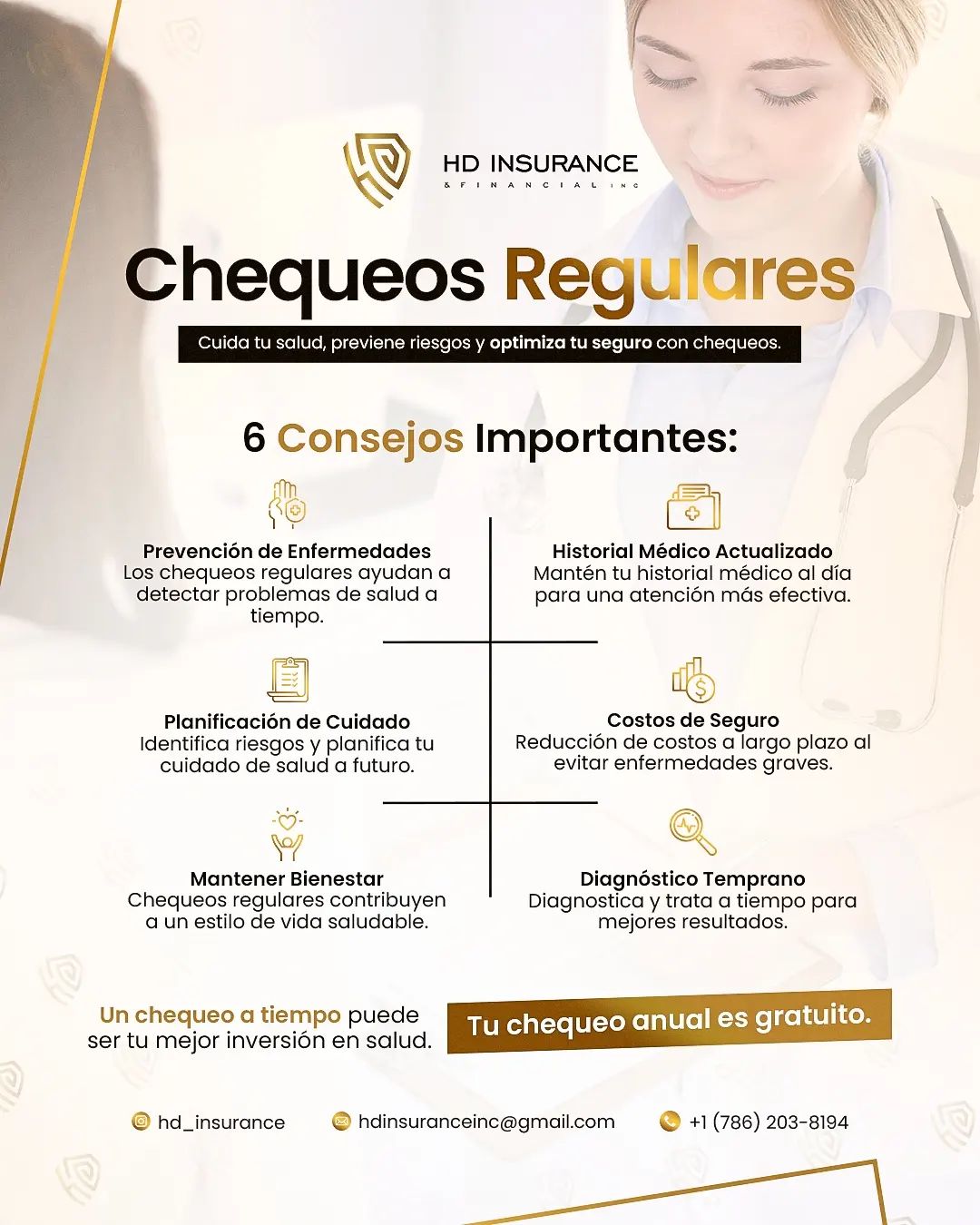 La salud es un tesoro que merece cuidado constante.

Los chequeos regulares son una herramienta poderosa para mantenerla. No solo detectan problemas de salud temprano, sino que también te ayudan a planificar un futuro más saludable.

Al mantener tu historial médico actualizado y diagnosticar enfermedades a tiempo, puedes reducir los costos a largo plazo y mejorar tu calidad de vida. 

Los chequeos no son solo un requisito, son una inversión en tu bienestar. No esperes a que los síntomas aparezcan. 

Tu salud es tu responsabilidad. 

Contacto 📲 +1 (786) 203-8194

hdinsuranceinc@gmail.com

#HDInsuranceInc #insurance #seguros #aseguranza #insuranceagents #insuranceagency #agency #HDInsuranceInc #SaludPreventiva #ChequeosRegulares #BienestarIntegral #CuidadoSalud #VidaSaludable #PrevenciónEnfermedades #DiagnósticoTemprano #SeguroSalud #ConsultaMédica #Autocuidado"