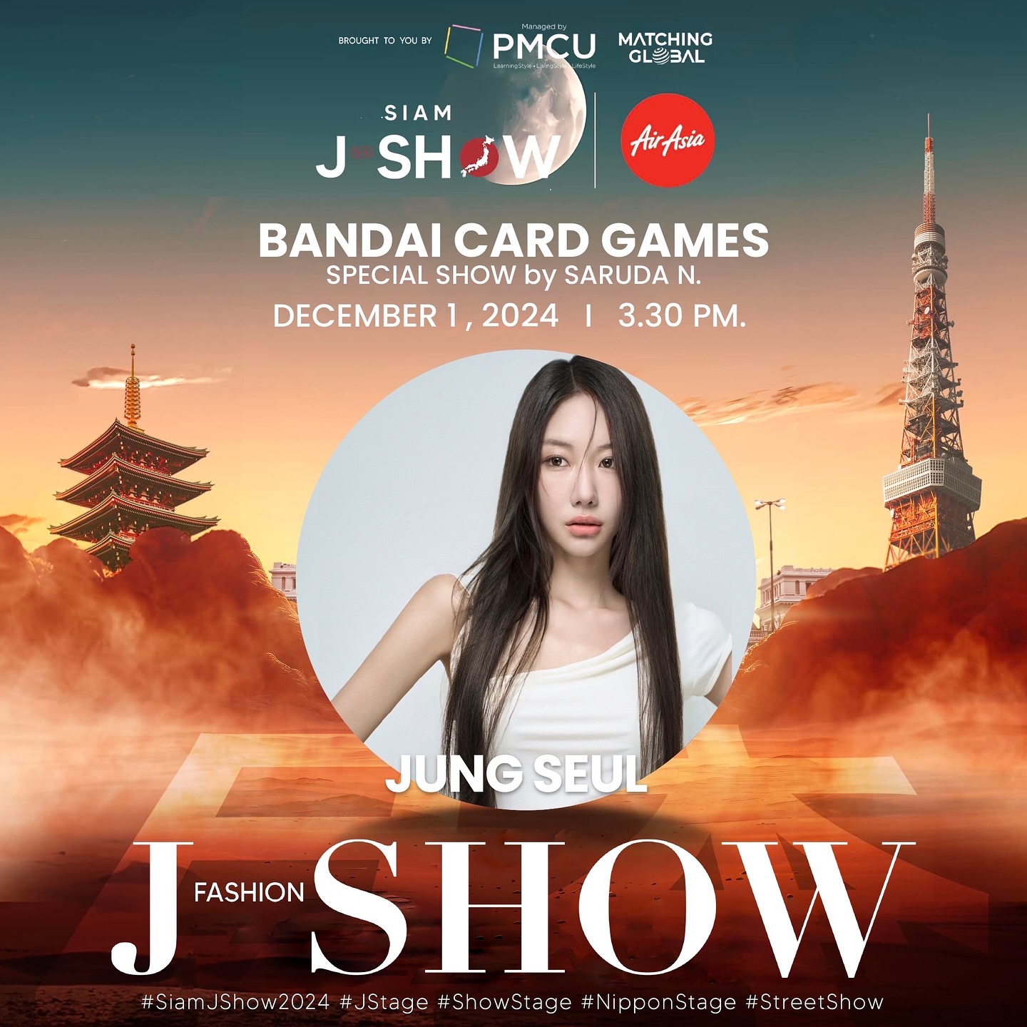 [ 𝑱-𝑭𝑨𝑺𝑯𝑰𝑶𝑵]🗼🇯🇵 𝑭𝒂𝒔𝒉𝒊𝒐𝒏𝒊𝒔𝒕𝒂 ทุกคนเตรียมพร้อม! 𝑺𝑰𝑨𝑴 𝑱-𝑺𝑯𝑶𝑾 𝑷𝑹𝑬𝑺𝑬𝑵𝑻𝑬𝑫 𝑩𝒀 𝑨𝑰𝑹 𝑨𝑺𝑰𝑨 ✈️🗼✨ 𝑱-𝑭𝑨𝑺𝑯𝑰𝑶𝑵 กับเหล่าไอดอล พร้อมเนรมิต 𝑭𝒂𝒔𝒉𝒊𝒐𝒏 𝑺𝒉𝒐𝒘 สุดเอ็กซ์คลูซีฟ ในงาน 𝑺𝑰𝑨𝑴 𝑱-𝑺𝑯𝑶𝑾 2024! ยกขบวนสไตล์ 𝑯𝑨𝑹𝑨𝑱𝑼𝑲𝑼 มาสู่ใจกลางกรุงเทพฯ! 🇯🇵 ใครที่หลงรักแฟชั่นแนวสตรีท ห้ามพลาด!

📅 𝐅𝐚𝐬𝐡𝐢𝐨𝐧 𝐒𝐡𝐨𝐰 𝐒𝐜𝐡𝐞𝐝𝐮𝐥𝐞

🔸 𝟏 𝑫𝒆𝒄 2024
15.30-16.00: 𝑩𝑨𝑵𝑫𝑨𝑰 𝑪𝑨𝑹𝑫 𝑮𝑨𝑴𝑬𝑺 (special show by SARUDA.N)

📍 𝑺𝑰𝑨𝑴 𝑱-𝑺𝑯𝑶𝑾 @ 𝑺𝑰𝑨𝑴 𝑺𝑸𝑼𝑨𝑹𝑬

✨ แฟชั่น + ความสนุกแบบจัดเต็ม ที่จะทำให้คุณหลงรัก! มาสร้างโมเมนต์สุดพิเศษไปด้วยกัน!

#JFashion
#SiamJShow2024presentedbyAirAsia #SiamJShow2024 #FlyAirAsia #サイアムJショー2024 #โชว์ใหญ่ทำถึง #JStage #ShowStage #NipponStage #StreetShow
#saruda