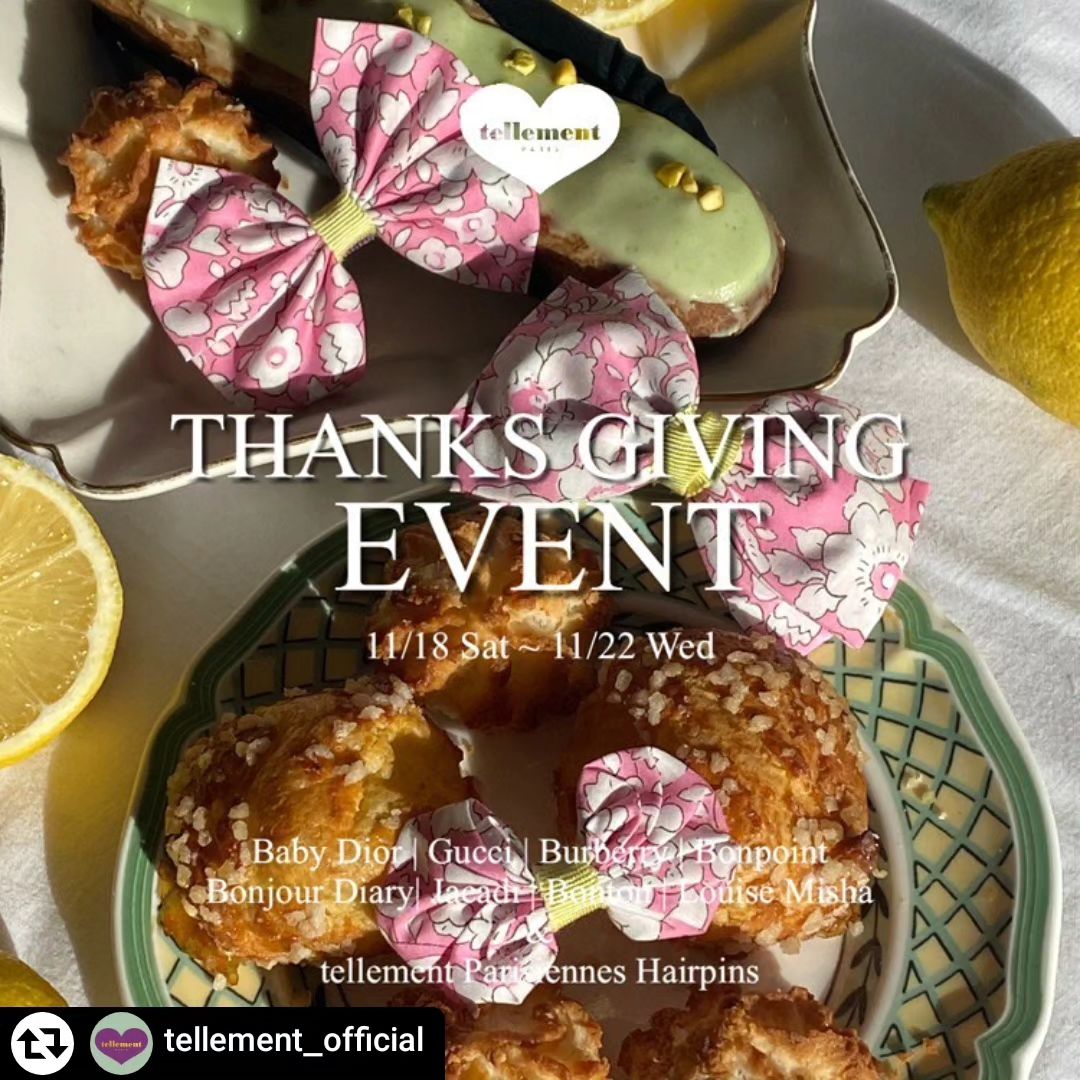 #리그램 - tellement_official by get_regrammer
#ThanksGivingEvent 유럽 프리미엄  아동복 세컨핸드 제품 & #파리지엔헤어핀 당첨 기회 ✨

파리에서 직접 셀렉하고 손수 만든 떼르망 제품을 만나보세요!

안녕하세요,
파리에서 인사드려요 💜
풍성한 가을을 맞이하여 Thanks Giving Event를 진행하고자합니다. 
Dior, Burberry, Bonpoint등의 유럽 프리미엄 아동복 세컨핸드 제품뿐만 아니라, 
Liberty Fabric, Mokuba Ribbon등 오직 프리미엄 소재만 사용한 tellement made #파리지엔헤어핀 까지 선물해 드려요!
아이와 성인 모두 착용 가능한 헤어핀으로 남아 Maman 분들께도 아름다운 선물이 될테니 많은 참여 기대할게요☺️

✔️이벤트 내용
- 혜택 : 떼르망 제품 중 아이에게 어울리는 피스 한 벌 + tellement made #파리지엔헤어핀 한 피스를 선물로 드려요 💌 (댓글로 아이 스펙과 평소 좋아하는 color를 적어주세요)
- 당첨 인원 : 2명
- 참여 기간 : 11/18(토)~11/22(수) 수요일 밤 자정까지
- 당첨 발표 : 11/23(목)

✔️ 참여방법
* 세개의 이벤트 게시물 중 하나에만 리그램, 댓글 작성하시면 됩니다 :)

1) tellement_official 계정 팔로우하기! 

2) 이벤트 게시물을 본인 피드 또는 스토리로 리그램하기!
* tellement_official 태그는 필수! 그래야 확인이 가능해요 

3) 댓글로 아이 스펙과 
평소 좋아하는 color를 적어주세요!(헤어핀 셀렉에 반영해서 선물해드립니다🎀)
* 정확한 사이즈 확인을 위해 ‘성별/연령/키/몸무게’를 적어주세요.
*컬러 ex) 핑크, 옐로우, 그린, 레드, 블루, 연보라, 머스터드, 골드

4) 본 게시물에 댓글로 친구를 소환하시면 당첨 확률이 UP!

Merci à tous! 
From Paris, 
떼르망 올림

#tellement #떼르망 #paris #premium #childrenswear
