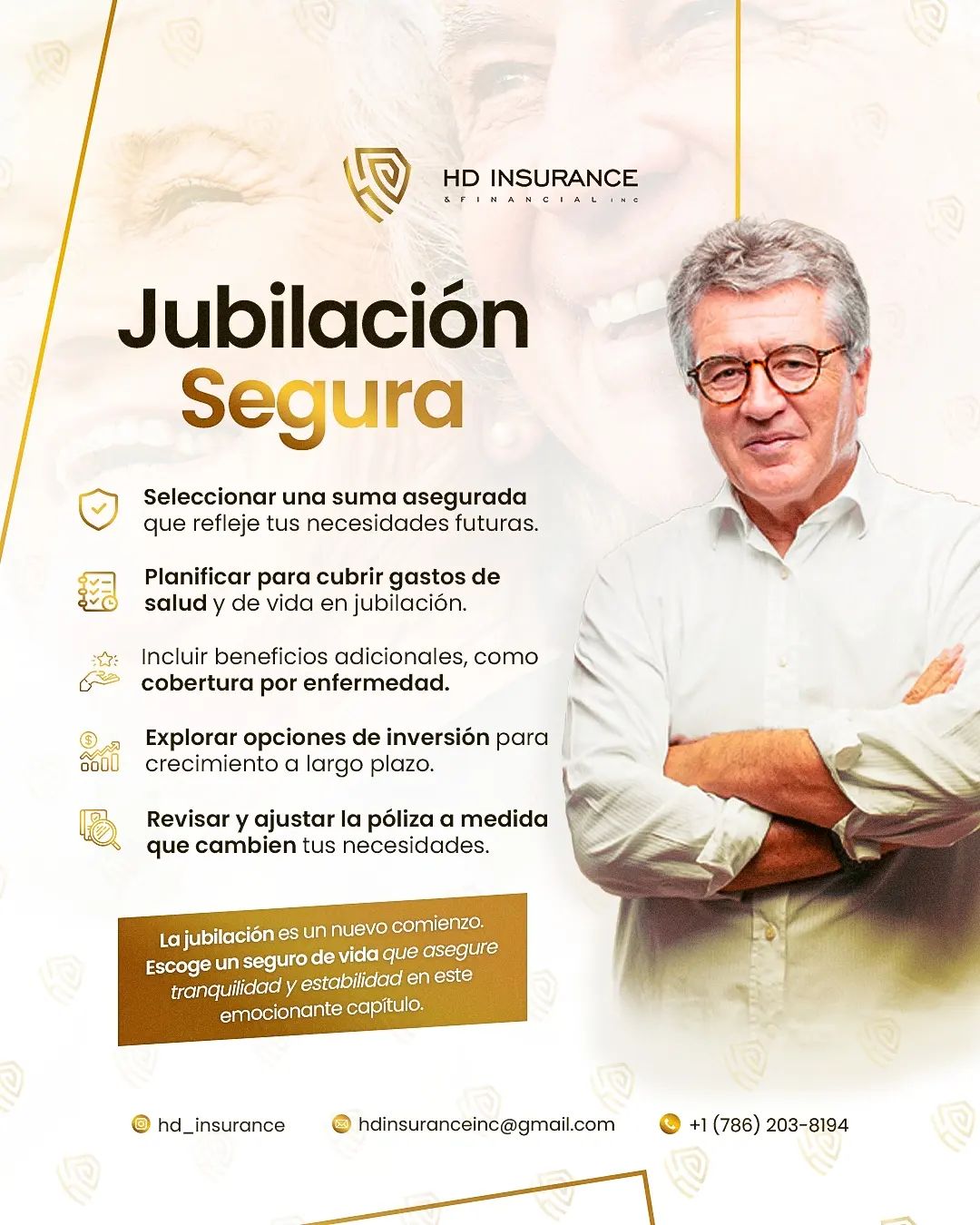 La jubilación es más que el fin de una carrera, es el comienzo de una nueva etapa llena de posibilidades. 

Elegir el seguro de vida correcto juega un papel crucial en la planificación de esta etapa.

Hoy, te presentamos cinco aspectos fundamentales para considerar en tu seguro de vida, pensando en la jubilación. 

Desde seleccionar la suma asegurada correcta hasta actualizar regularmente tu póliza, cada decisión cuenta. Los seguros de vida no solo ofrecen seguridad financiera, sino que también pueden ser herramientas estratégicas para tu jubilación. 

Te invitamos a pensar en cómo cada elección impacta tu futuro y el bienestar en tus años dorados. Con los seguros de vida, aseguras no solo tu tranquilidad sino también la de tus seres queridos. 

Contacto 📲 +1 (786) 203-8194

hdinsuranceinc@gmail.com

#HDInsuranceInc #insurance #seguros #aseguranza #insuranceagents #insuranceagency #agency #JubilaciónSegura #PlanificaciónFinanciera #FuturoTranquilo #SegurosDeVida #ProtecciónFamiliar #InversiónEstratégica #BienestarJubilación #PólizaDeVida #SeguridadFinanciera #ElecciónConsciente