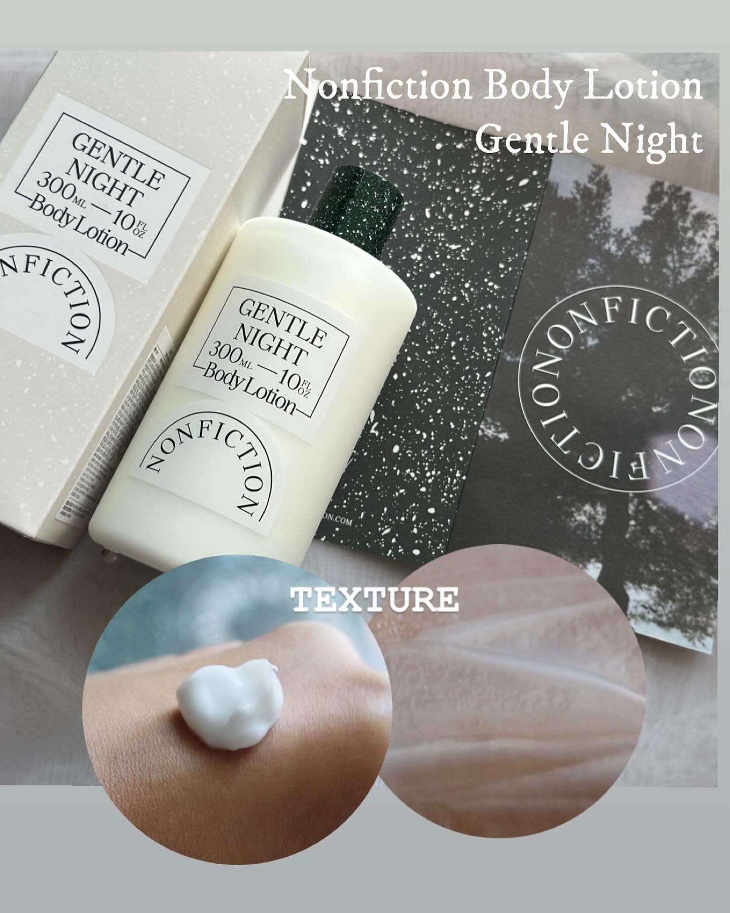 Nonfiction Body Lotion _ Gentle Night

친구가 생일 선물로 준 바디로션, 기존에 쓰던 제품이 많아 이번에 개봉을 해보게 되었는데요! 와, 이거 너무 요물💗 

유수분 밸런스가 잘 맞는 바디로션 제품으로 건조한 요즘 같은 날씨에 사용하기 정말 좋더라구요! 
향으로 유명한 논픽션 브랜드의 바디로션이지만 보습감도 대박입니다👏🏻👏🏻 
보습감이 좋은 바디로션은 오일리하거나 끈적임이 느껴지는 경우가 많았는데요! 
논픽션 바디로션은 수분감과 유분감이 딱 좋아서 자주 손이 가요!

발림성이 좋아서 편하게 쓰윽 바르면 되니까 바쁜 아침에 사용하기도 좋아서,  K직장인 분들에게 선물용으로 추천합니다:-)

젠틀나잇 향은 “달콤한 스웨이드와 차분한 시더우드, 바닐라와 머스크가 어우러진 포근함과 중성성”으로 공홈에 표기되어 있는데, 실제 사용해보니 머스크향이 많이 느껴지면서 남녀 모두 사용하기 좋은 중성적인 향이었어요.
여름이라면 저도 선호하는 향은 아니지만, 딱 겨울철에 쓰기 포근한 향이라 잘 쓰고 있답니다😀

#논픽션바디로션 #논픽션바디로션젠틀나잇 #nonfiction #논픽션젠틀나잇 #nonfictionbodylotion #바디로션추천템 #겨울철바디로션 #잔향좋은바디로션 #보습감좋은바디로션 #로션생일선물 #직장인선물추천 #코덕맞팔