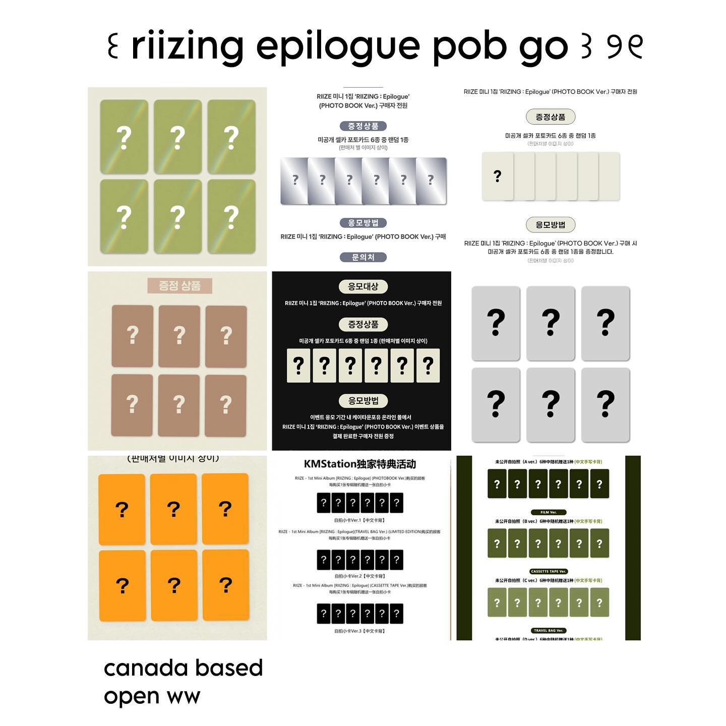 ⋆𐙚₊˚⊹ — ꒰ riizing epilogue pob go ꒱

can based, open ww ! 
++ read info before claiming ♥ 

❕deadline: sept 16 

[ 3 payments: initial, ems + doms ] 

— paypal f&f + etransfer 
— no back outs, unless you find a replacement 
— payments are due immediately once added to gc 
— need all members claimed to secure 
— comment to claim! 

꒰ soundwave ꒱ $13 
shotaro: ☑️☑️
eunseok: ☑️☑️
sungchan: ☑️☑️
wonbin: 🍧🍥
sohee: 💭☑️
anton: 🎀🫧

꒰ makestar ꒱ $13 
shotaro: ☑️☑️
eunseok: ☑️☑️
sungchan: ☑️☑️
wonbin: 🍧🍥
sohee: 💭☑️
anton: 🎀🫧

꒰ everline ꒱ $14.20 
shotaro: ☑️☑️
eunseok: ☑️☑️
sungchan: ☑️☑️
wonbin: 🍧🍥
sohee: 💭☑️
anton: 🎀🫧

꒰ ktown4u ꒱ $14.20
shotaro: ☑️☑️
eunseok: ☑️☑️
sungchan: ☑️☑️
wonbin: 🍧🍥
sohee: 💭☑️
anton: 🎀☑️

꒰ withmuu ꒱ $14.50
shotaro: ☑️☑️
eunseok: ☑️☑️
sungchan: ☑️☑️
wonbin: 🍧🍥
sohee: 💭☑️
anton: 🎀☑️

꒰ applemusic ꒱ $16
shotaro: ☑️☑️
eunseok: ☑️☑️
sungchan: ☑️☑️
wonbin: 🍧🍥
sohee: 💭☑️
anton: 🎀🫧 

꒰ smstore ꒱ $13 
shotaro: ☑️☑️
eunseok: ☑️☑️
sungchan: ☑️☑️
wonbin: 🍧🍥
sohee: 💭☑️
anton: 🎀☑️

꒰ kms ptb ver ꒱ $14.70
shotaro: ☑️☑️
eunseok: ☑️☑️
sungchan: 🎧☑️
wonbin: 🍧🍥
sohee: 💭☑️
anton: 🎀🦢

꒰ kms film ver ꒱ $10
shotaro: ☑️☑️
eunseok: ☑️☑️
sungchan: 🎧☑️
wonbin: 🍧🍥
sohee: 💭☑️
anton: 🫧☑️

꒰ kms cassette ver ꒱ $17.50 
shotaro: ☑️☑️
eunseok: ☑️☑️
sungchan: 🎧☑️
wonbin: 🍧🍥
sohee: 💭☑️
anton: 🎀🦢

꒰ kms travel bag ver ꒱ $13 
shotaro: ☑️☑️
eunseok: ☑️☑️
sungchan: 🎧☑️
wonbin: 🍧🍥
sohee: 💭☑️
anton: 🎀🐇

꒰ starriver ptb ver ꒱ $13.20
shotaro: ☑️☑️
eunseok: ☑️☑️
sungchan: 🎧☑️
wonbin: 🍧🍥
sohee: 💭☑️
anton: 🎀🦢

꒰ starriver film ver ꒱ $9
shotaro: ☑️☑️
eunseok: ☑️☑️
sungchan: 🎧☑️
wonbin: 🍧🍥
sohee: 💭🫧
anton: 🎂🦢

꒰ starriver cassette ver ꒱ $9 
shotaro: ☑️☑️
eunseok: ☑️☑️
sungchan: 🎧☑️
wonbin: 🍧🍥
sohee: 💭🫧
anton: 🎀🎂

꒰ starriver travel bag ver ꒱ $16.40 
shotaro: ☑️☑️
eunseok: ☑️☑️
sungchan: 🎧☑️
wonbin: 🍧🍥
sohee: 💭☑️
anton: 🎀🦢

claims: 
🎀 - gom 
🍧 - ewisuuh
🍥 - solarjihope_trades 
💭 - han_hypen14
🫧 - softdooboo 
🎧 - kitty.wookie
🐇 - gyusobs
🎂 - txbz_trades
🦢 - llbrachiodoll